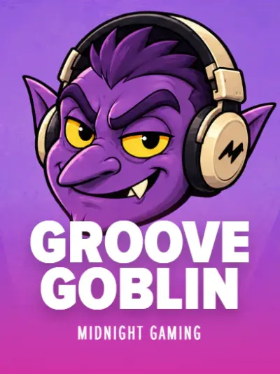 Groove Goblin