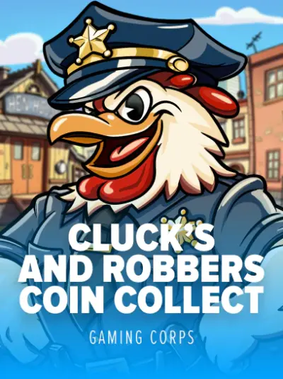Clucks and Robbers Coin Collect