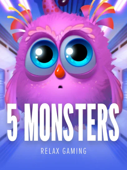 5 Monsters