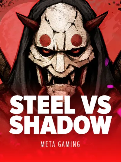 Steel vs Shadow