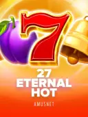 27 Eternal Hot