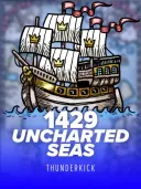 1429 Uncharted Seas