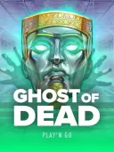 Ghost of Dead